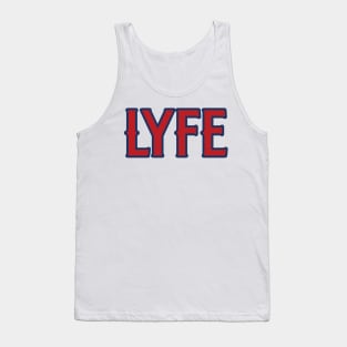 LA LYFE!!! Tank Top